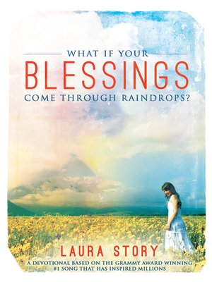 cover image of What if Your Blessings Come Through Raindrops